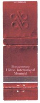 Matchbook Cover Bonaventure Hilton International Canada Montreal  - £0.74 GBP