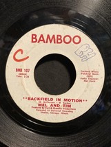 Mel &amp; Tim Backfield In Motion/ Do Right Baby 45 Plays well looks VG PET RESCUE - £1.80 GBP