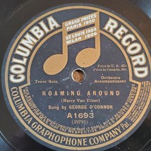 Antique 1909 Sung By George O&#39;connor And Orchestra 78rpm 10 In Columbia A1693 Vg - $19.95