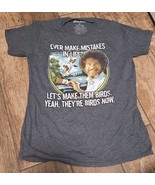 Bob Ross Tshirt men S gray pullover Ever Make Mistakes in Life? Crew neck - £4.65 GBP