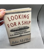 Looking For A Ship John McPhee 1990 FSG 1st Edition Fine - $35.19 CAD