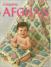 Complete Afghans Book Graphic Enterprises Knit Crochet Embroidery 1970 Vintage  - $9.99