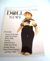 UFDC Doll News Magazine Summer 2007 Raynal, Lenci, Patti Jo, Bisque etc. Dolls - £5.12 GBP