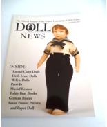 UFDC Doll News Magazine Summer 2007 Raynal, Lenci, Patti Jo, Bisque etc.... - £5.09 GBP