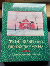 Three ring hardback cookbook Special Treasures from Bridgewater of VA Cooking - £11.95 GBP