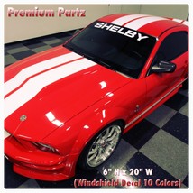 For 36&quot;   Shelby Co SVT Body Windshield Decal New 1PC 10 Colors- - £57.29 GBP