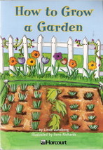 How to Grow a Garden by Linda Lundberg 0153230827 Grade 2 - $5.00