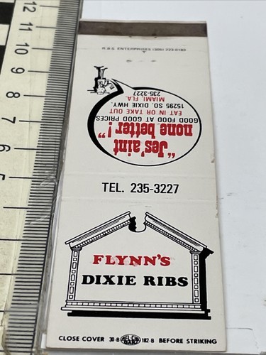 Matchbook Cover Flynn’s Dixie Ribs Just ain’t none better Miami, FL Unst... - $12.38
