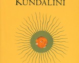 Living with Kundalini: The Autobiography of Gopi Krishna (Shambhala Drag... - £13.47 GBP