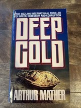 DEEP GOLD by Arthur Mather Trade Paperback Book - £7.12 GBP