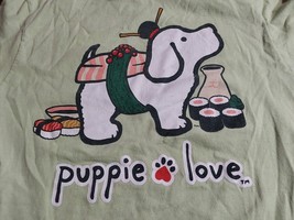 Puppie Love Shirt Long/Short Sleeve PICK ONE Small/Medium Sushi Gummy Re... - £11.74 GBP