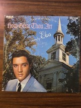 Vintage Elvis 33 Rpm Vinyl- Elvis PRESLEY-HOW Great Thy ART-RCA VICTOR- - £5.41 GBP