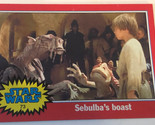 Star Wars Trading Card 2004 #73 Sebulba’s Boast - £1.54 GBP