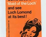 Come Aboard Maid of the Loch &amp; See Loch Lomond at its Best British Rail ... - $27.72
