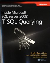 Inside Microsoft SQL Server 2008: T-SQL Querying by Itzik Ben-Gan - Very Good - £11.66 GBP