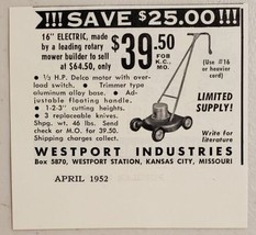 1952 Print Ad Westport 16&quot; Electric Rotary Lawn Mowers Kansas City,MO - $8.98