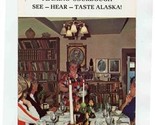  House of Wickersham Tour &amp; Flaming Sourdough Treat Brochure Juneau Alas... - $17.82