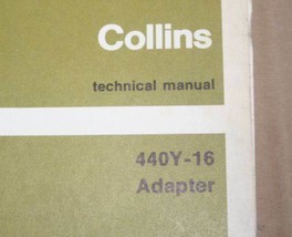 Rockwell Collins 440Y-16 Adapter Technical Manual Book - $148.50