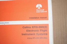 Rockwell Collins EFIS-86D(2) MPU/DPU-86K Flight Instrument Installation manual - £118.70 GBP