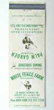 White Fence Farm Restaurant - Lemont, Illinois 20 Strike Matchbook Cover Florida - £1.37 GBP