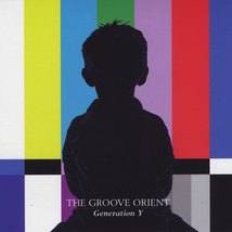 Groove Orient: Generation Y (BRAND NEW EP CD) - $18.00