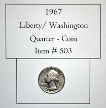 1967 Liberty / Washington Quarter, # 503, Washington Quarter, vintage co... - $26.40