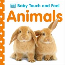 Baby Touch and Feel: Animals [Board book] DK - £6.29 GBP