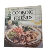 Better Homes And Gardens Cooking For Friends - $4.75