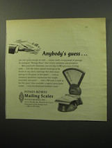 1950 Pitney-Bowes Mailing Scales Ad - Anybody's Guess - $18.49