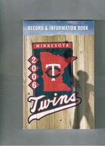 2006 Minnesota Twins Media Guide MLB Baseball Hunter Cuddyer Morneau Mauer - £27.22 GBP