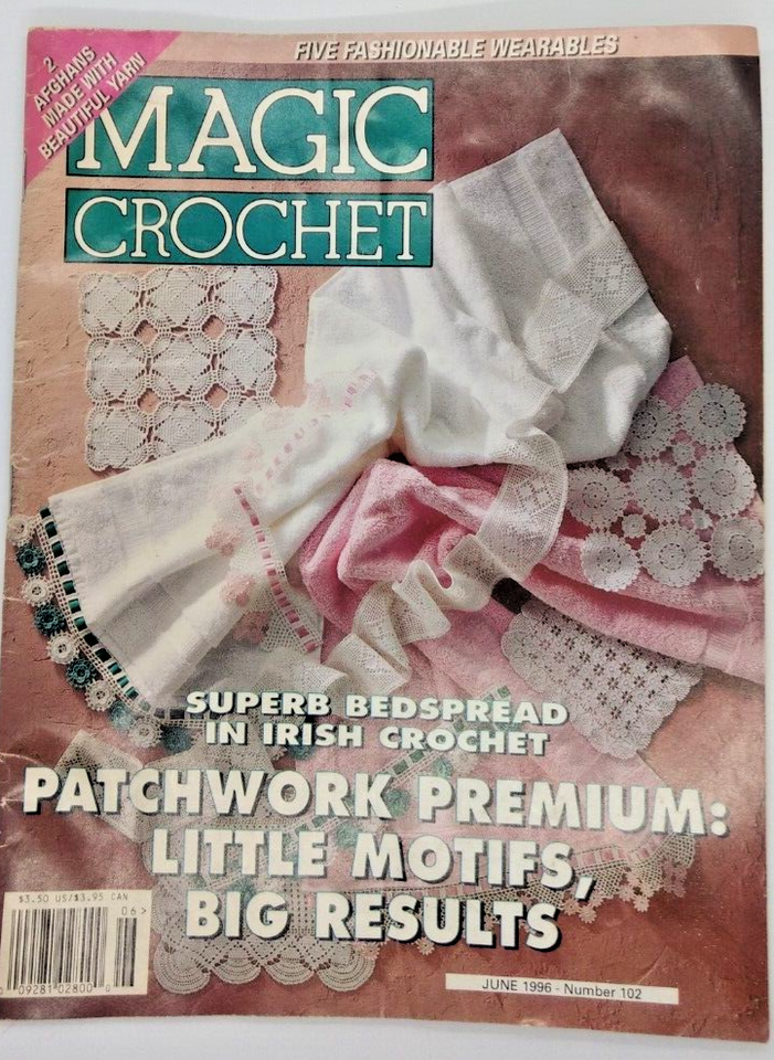 Vintage Magic Crochet Magazine June1996 #102 Bedspread In Irish Crochet ... - $7.91