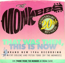 That Was Then This Is Now / (Theme From) The Monkees - £7.96 GBP