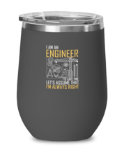 Wine Tumbler Stainless Steel Funny I Am An Engineer Let&#39;s Assume That I&#39;m  - £23.94 GBP