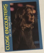 Close Encounters Of The Third Kind Trading Card 1977 #2 Jillian Guiler - £1.46 GBP