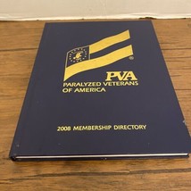 PVA Paralyzed Veterans Of America 2008 Membership Directory  - £23.16 GBP