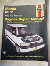 Haynes MAZDA MPV 1989 - 1994 All Models Automotive Repair Manual - £6.19 GBP