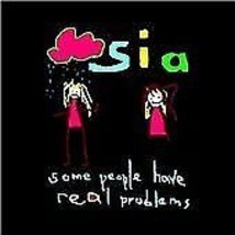 Sia : Some People Have Real Problems CD (2008) Pre-Owned - £11.35 GBP