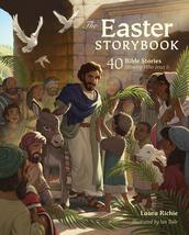 The Easter Storybook: 40 Bible Stories Showing Who Jesus Is (Bible Storybook Ser - £23.46 GBP