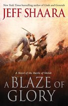 A Blaze of Glory: A Novel of the Battle of Shiloh (the Civil War in the West) [H - £12.71 GBP