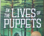 In The Lives of Puppets by TJ Klune - Barnes &amp; Noble Exclusive Edition [... - £15.39 GBP