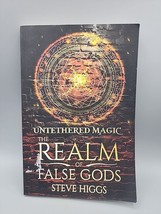 Untethered Magic: A Wizard in Bremen Part 1 The Realm of False Gods PB - £7.07 GBP