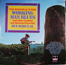 The Nashville Scene Working Man Blues And Other Country And Western Favorites [R - £9.71 GBP