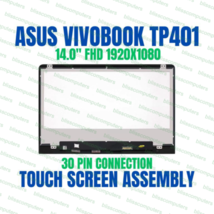 14&quot; Asus VivoBook Flip 14 TP401CA-DHM4T 1920x1080 LCD Touch Screen Assembly - £97.34 GBP