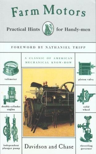 Primary image for Farm Motors: Practical Hints for Handy-men Davidson, Brownlee J.; Chase, Leon Wi