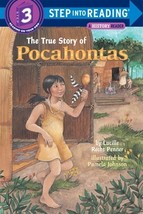 The True Story of Pocahontas (Step Into Reading, Step 3) by Lucille Recht Penner - £7.37 GBP