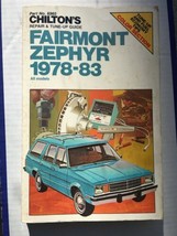 Fairmont/Zephyr 1978-83 CHILTON’S Repair And Tune-Up Guide All Models - £10.08 GBP
