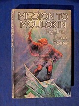 Mission to Moulokin by Alan Dean Foster, 1979 Hardcover, Dust Jacket, Bo... - £3.92 GBP