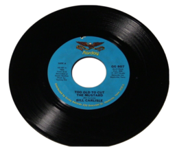 Bill Carlisle - 45 rpm &quot;To Old to Cut the Mustard / The Old Knot Hole&quot; v... - $6.92