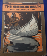 Vintage The American Indian His Life And Customs Booklet 1939 - £7.81 GBP
