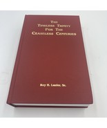The timeless trinity for the ceaseless centuries by Lanier, Roy H - €26,03 EUR